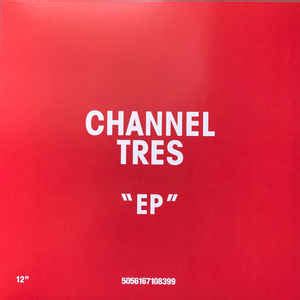 chanel tres edm genre|channel tres album release date.